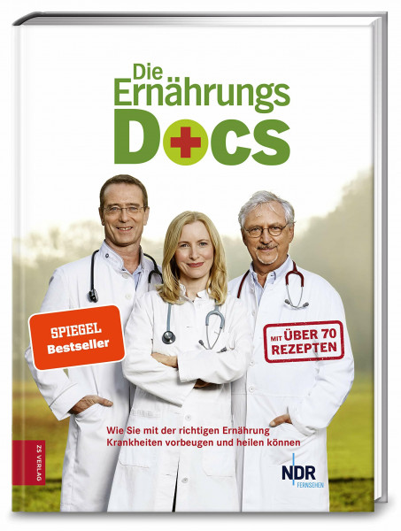 Die Ernährungs-Docs: Wie Sie mit der richtigen Ernährung Krankheiten vorbeugen und heilen können. Mit über 70 Rezepten bei Diabetes, Migräne, Fettleber & Co. | SPIEGEL-Bestseller