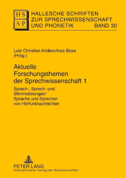 Aktuelle Forschungsthemen der Sprechwissenschaft 1