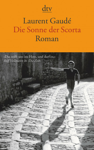 Die Sonne der Scorta: Roman