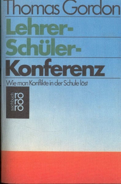 Lehrer-Schüler-Konferenz (rororo sachbuch)