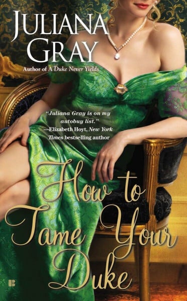 How to Tame Your Duke (A Princess in Hiding Romance, Band 1)