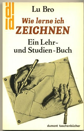 Wie lerne ich Zeichnen (DUMONT Taschenbücher)