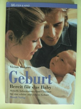 Geburt: Bereit für das Baby