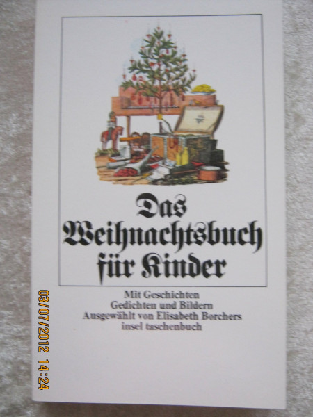 Das Weihnachtsbuch für Kinder: Mit Geschichten, Gedichten und Bildern (insel taschenbuch)