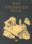 Das Steinhauerbuch Das Steinhauerbuch