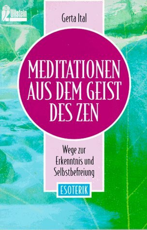 Meditationen aus dem Geist des Zen