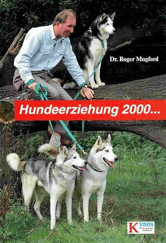 Hundeerziehung 2000: Irrtumsfreies Lernen (Das besondere Hundebuch)