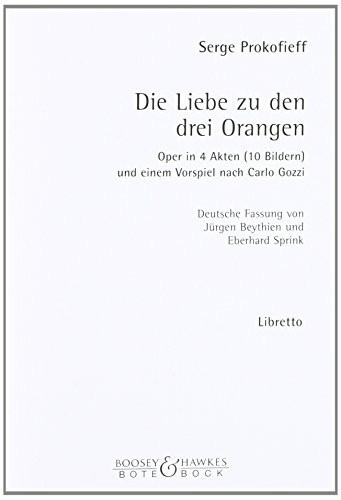 Die Liebe zu den drei Orangen