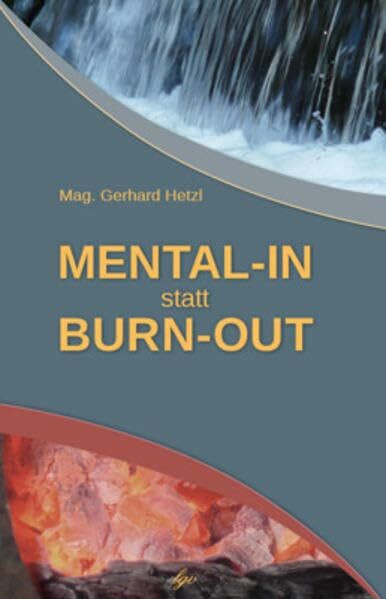 Mental-in statt Burn-out