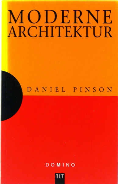 Moderne Architektur (Mensch u. Wissen. Bastei Lübbe Taschenbücher)
