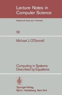 Computing in Systems Described by Equations