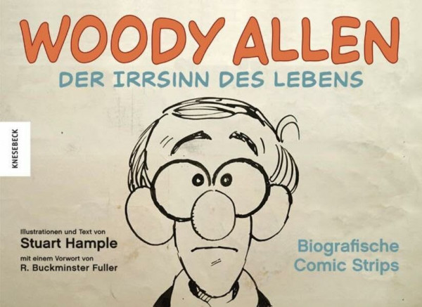 Vom Irrsinn des Lebens: Woody Allen in Comic Strips