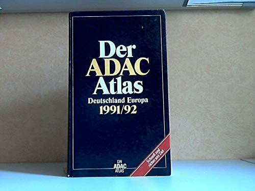 Der ADAC-Atlas Deutschland Europa 1991/92