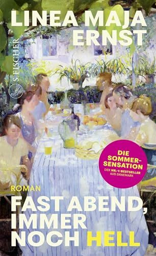Fast Abend, immer noch hell: Roman | Die Sommer-Sensation aus Dänemark