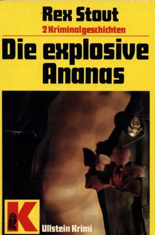Die explosive Ananas.