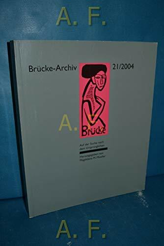 Auf der Suche nach dem Ursprünglichen: Mensch und Natur im Werk von Otto Mueller und den Künstlern der Brücke. Katalogbuch zur Ausstellung, Berlin, Brücke-Museum, 27.2.-16.5.2004