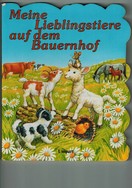 Meine Lieblingstiere auf dem Bauernhof, formgestanzt: Illustr. v. County Studio