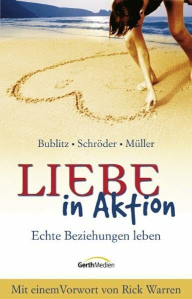 Liebe in Aktion: Echte Beziehungen leben.