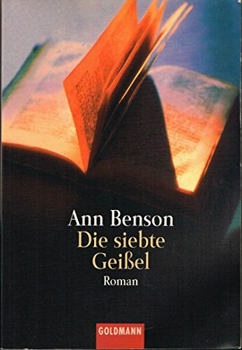 Die siebte Geissel (Goldmann Allgemeine Reihe)