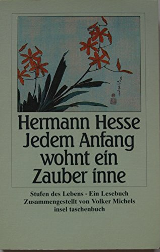Jedem Anfang wohnt ein Zauber inne: Lebensstufen (insel taschenbuch)