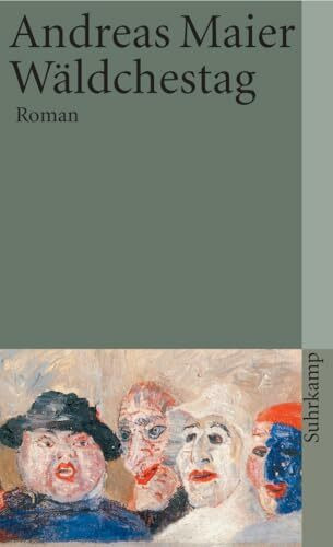 Wäldchestag: Roman (suhrkamp taschenbuch)