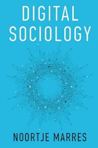 Digital Sociology: The Reinvention of Social Research