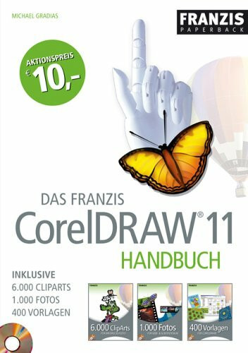 Das Franzis CorelDraw 11 Handbuch