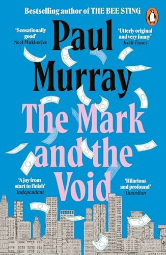 The Mark and the Void: From the author of The Bee Sting