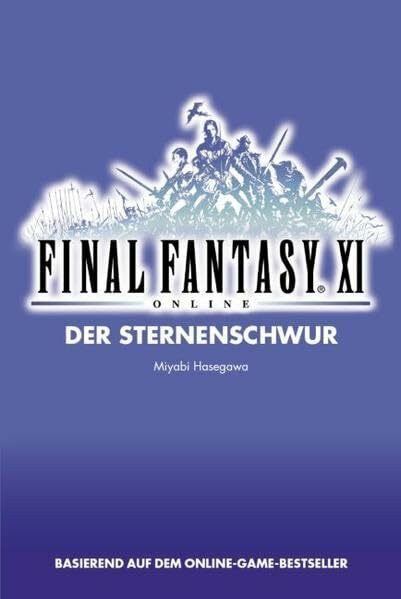 Final Fantasy XI: Bd. 2: Der Sternenschwur