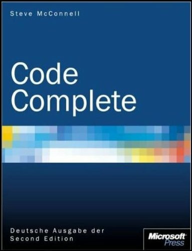 Code Complete - Deutsche Ausgabe der Second Edition