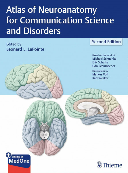 Atlas of Neuroanatomy for Communication Science and Disorders: Plus Online at MedOne