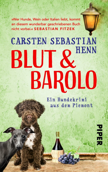 Blut & Barolo (Niccoló & Giacomo Krimi 2): Ein Hundekrimi aus dem Piemont | Vom Autor vom „Buchspazierer"