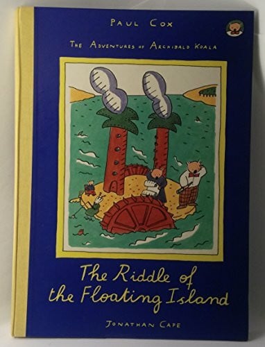 The Riddle of the Floating Island: The Adventures of Archibald Koala