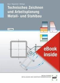 eBook inside: Buch und eBook Technisches Zeichnen und Arbeitsplanung - Metall- und Stahlbau