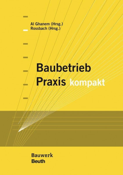 Baubetrieb Praxis kompakt (Bauwerk)