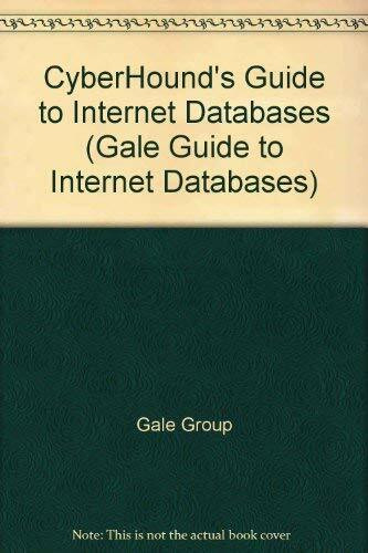 CyberHound's Guide to Internet Databases