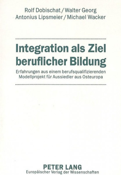 Integration als Ziel beruflicher Bildung