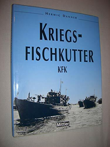 Kriegsfischkutter - KFK
