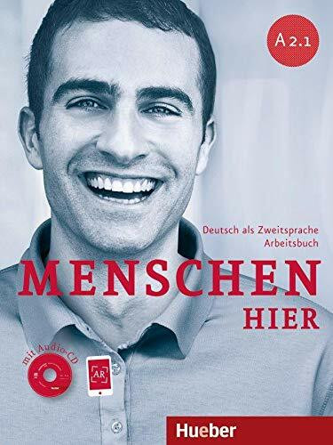 Menschen hier A2.1: Deutsch als Zweitsprache / Arbeitsbuch mit Audio-CD
