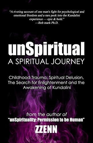 unSpiritual: A Spiritual Journey unSpiritual: A Spiritual Journey