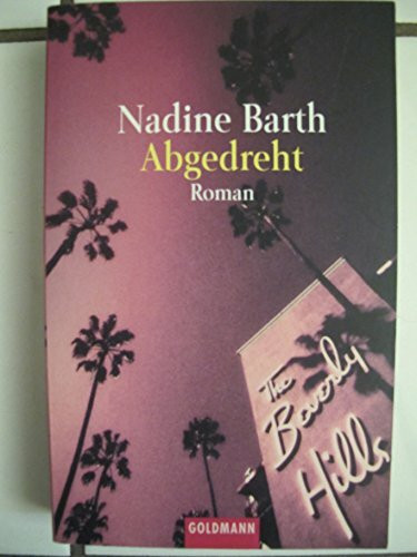 Abgedreht