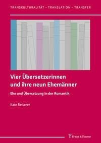 Vier Übersetzerinnen und ihre neun Ehemänner