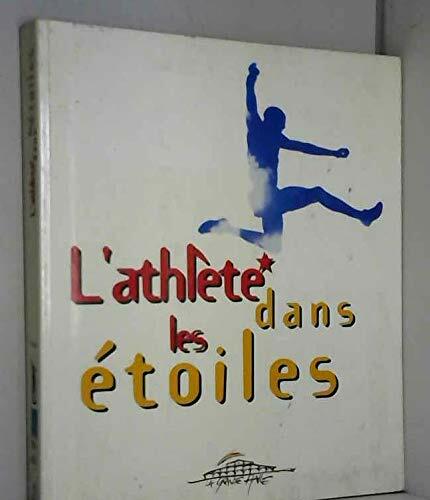 L'athlète dans les étoiles L'athlète dans les étoiles