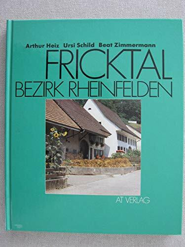 Fricktal: Bezirk Rheinfelden (Stapfer-Bibliothek)