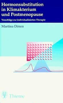 Hormonsubstitution in Klimakterium und Postmenopause