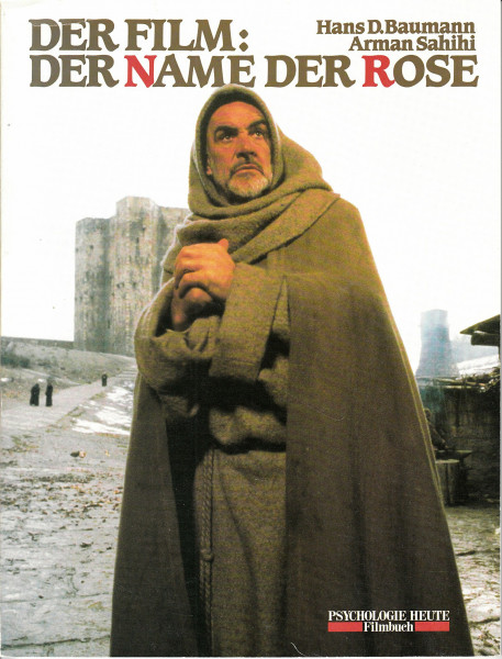Der Film: Der Name der Rose - Eine Dokumentation (Psychologie heute: Filmbuch)