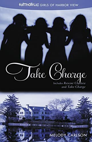 Take Charge (Faithgirlz / Girls of Harbor View, Band 2)