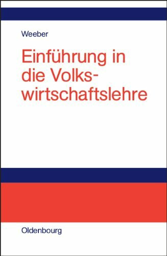 Einführung in die Volkswirtschaftslehre