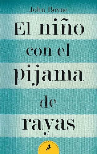 El nino con el pijama de rayas (Salamandra Bolsillo)