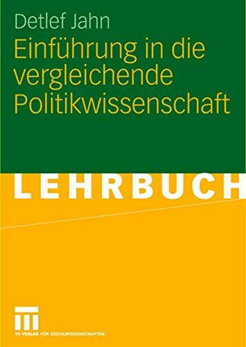 Einführung in die vergleichende Politikwissenschaft